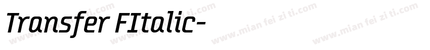Transfer FItalic字体转换